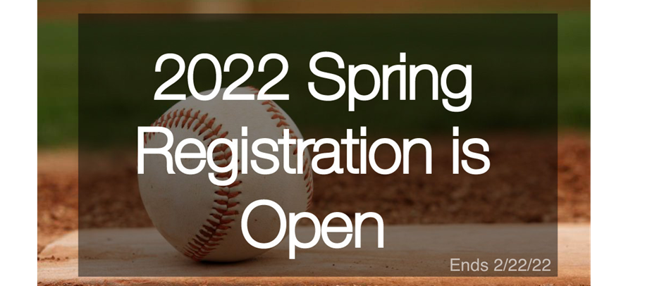 2022 Registration OPEN through 02/22/22